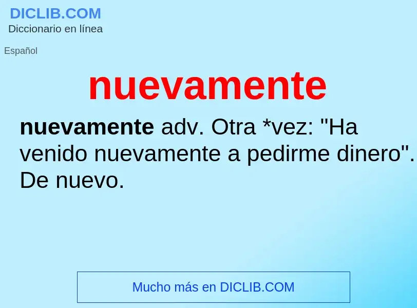 What is nuevamente - meaning and definition