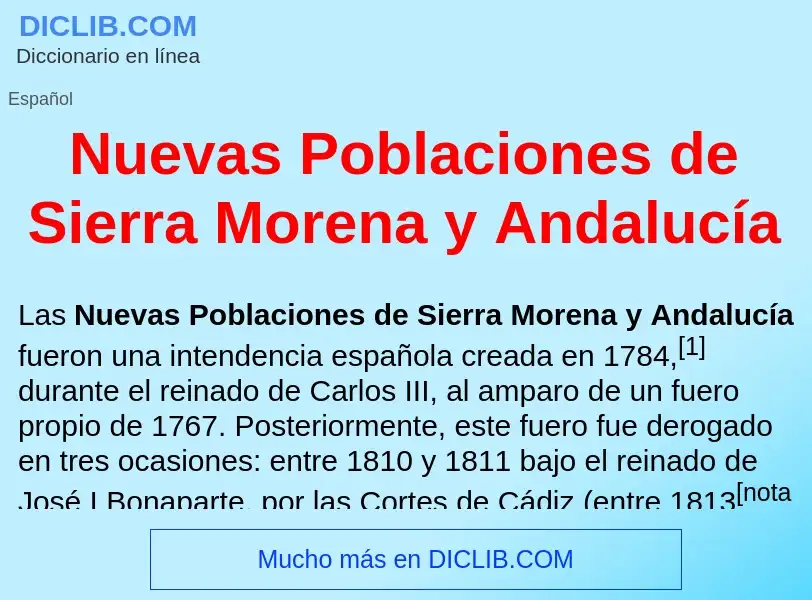 Wat is Nuevas Poblaciones de Sierra Morena y Andalucía - definition