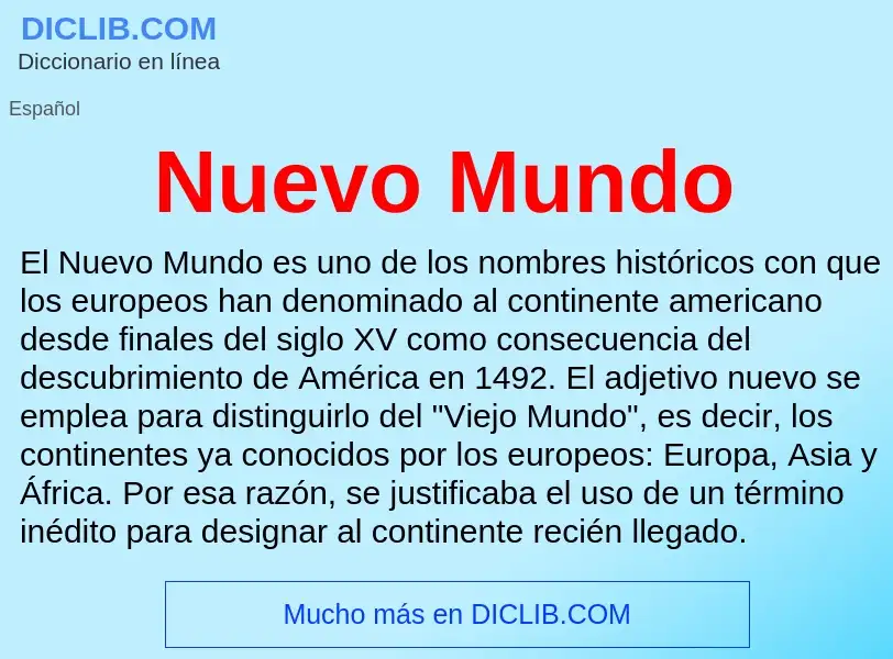 What is Nuevo Mundo - meaning and definition