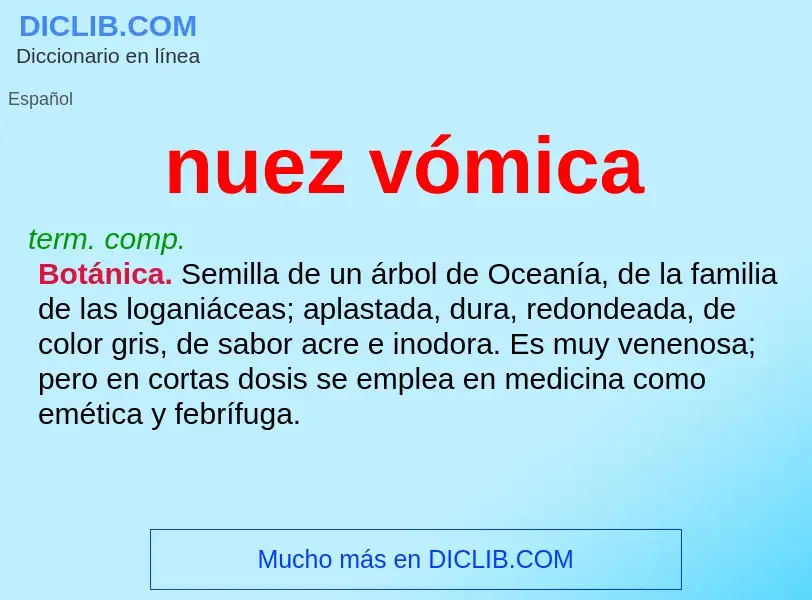 Wat is nuez vómica - definition