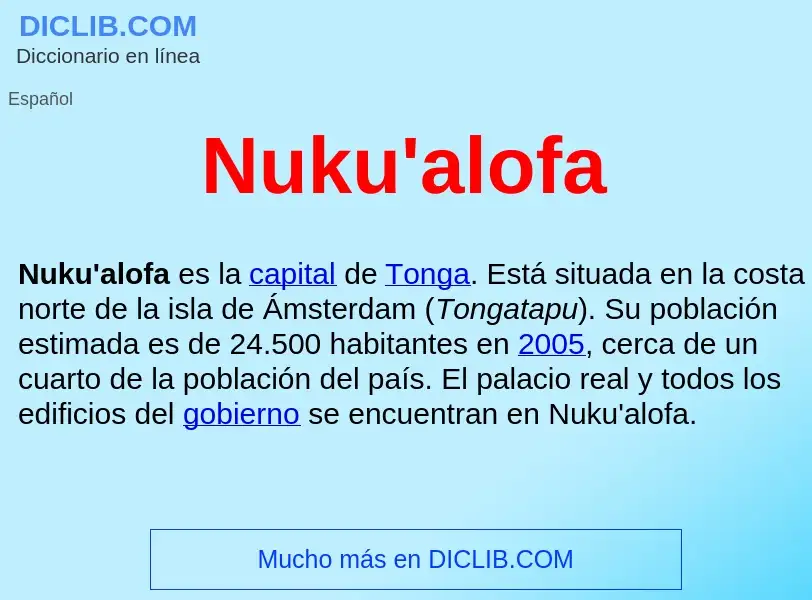 ¿Qué es Nuku'alofa ? - significado y definición