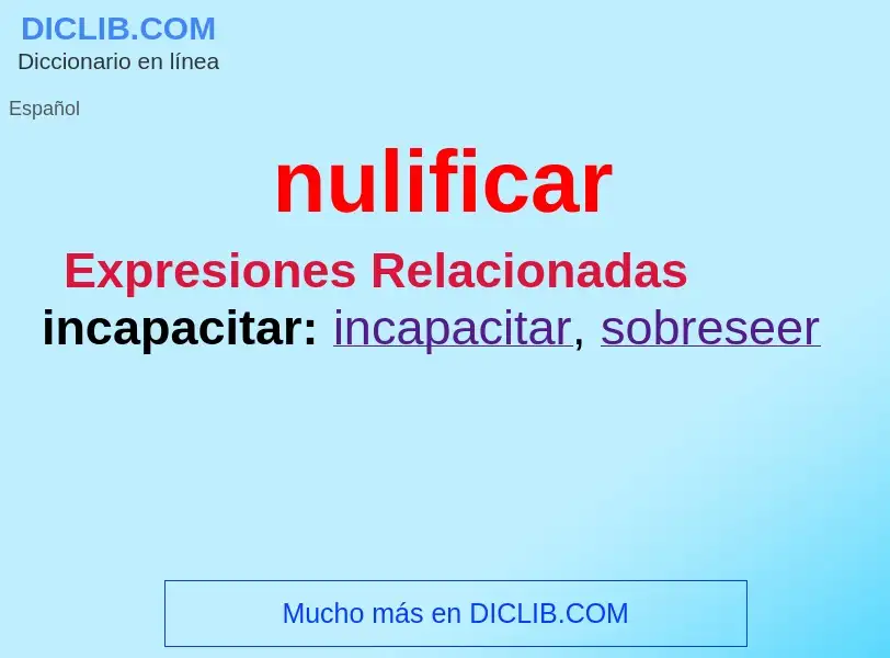 Wat is nulificar - definition