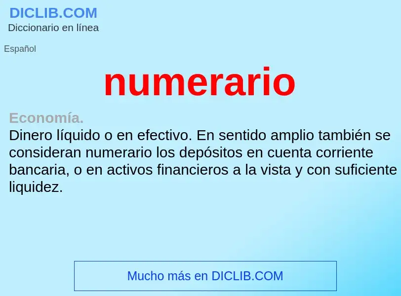 O que é numerario - definição, significado, conceito