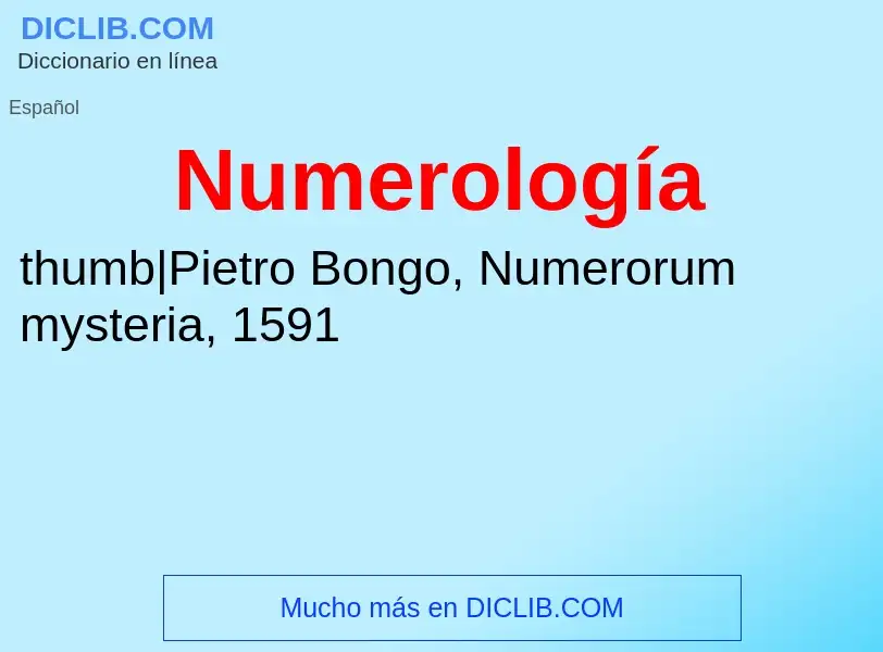 What is Numerología - meaning and definition