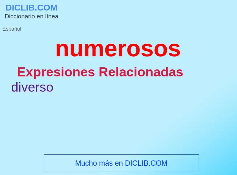 ¿Qué es numerosos? - significado y definición