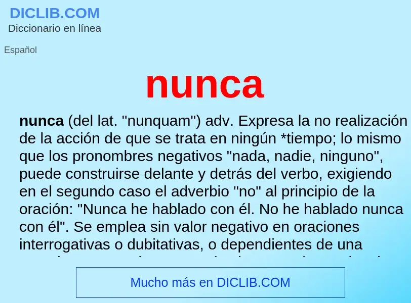 What is nunca - definition