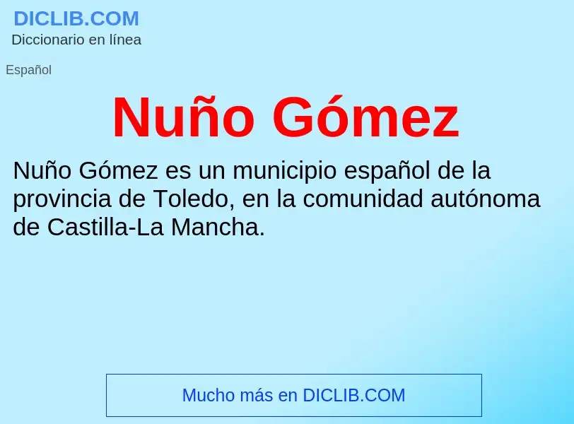 What is Nuño Gómez - meaning and definition