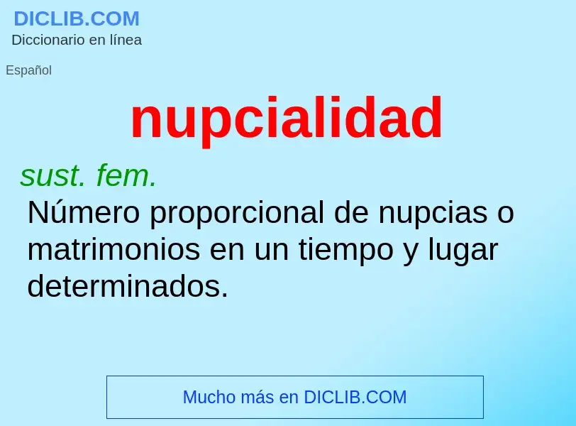 ¿Qué es nupcialidad? - significado y definición