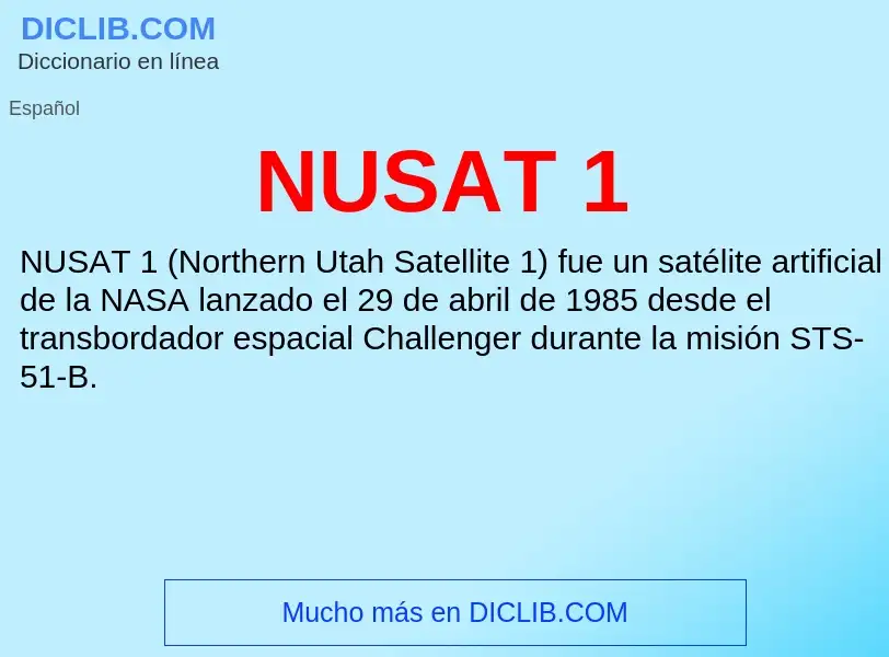 ¿Qué es NUSAT 1? - significado y definición