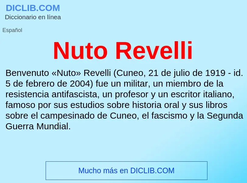 Τι είναι Nuto Revelli - ορισμός