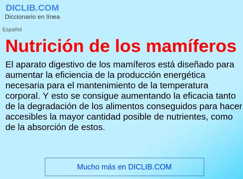 Wat is Nutrición de los mamíferos - definition