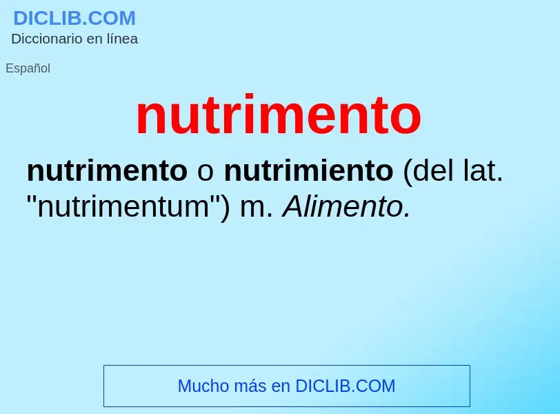 What is nutrimento - meaning and definition