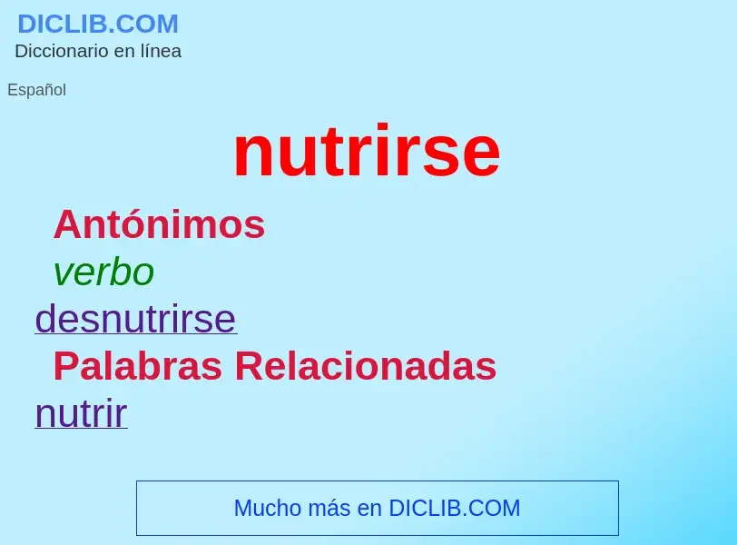 ¿Qué es nutrirse? - significado y definición