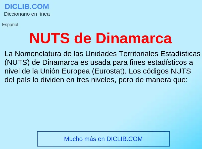 Что такое NUTS de Dinamarca - определение