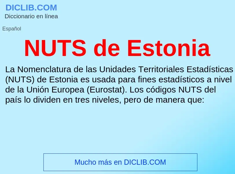 Wat is NUTS de Estonia - definition