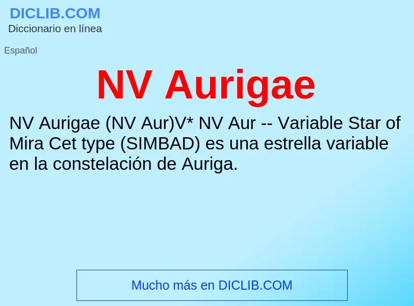 ¿Qué es NV Aurigae? - significado y definición