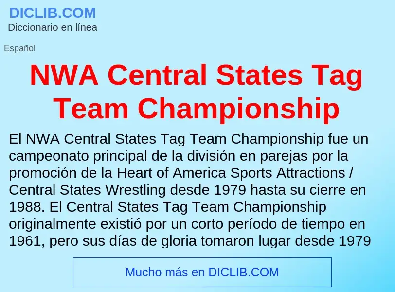 Что такое NWA Central States Tag Team Championship - определение