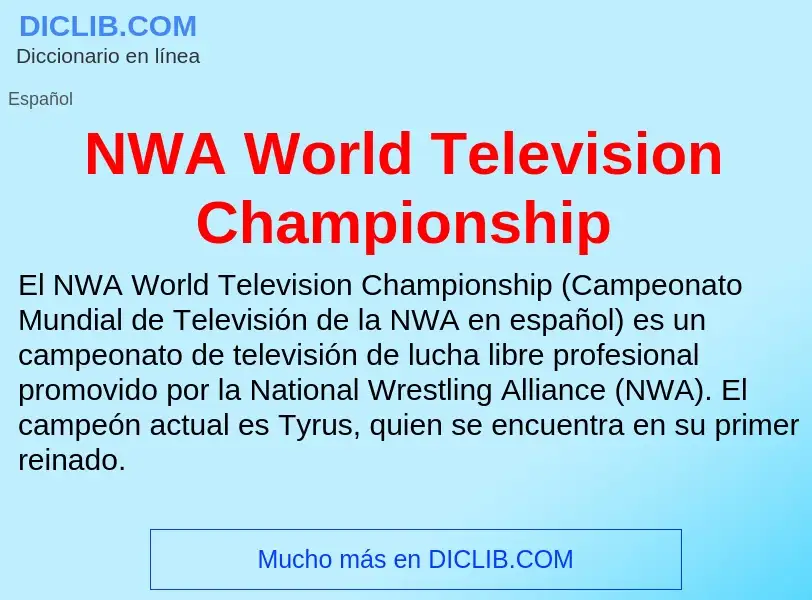 Что такое NWA World Television Championship - определение