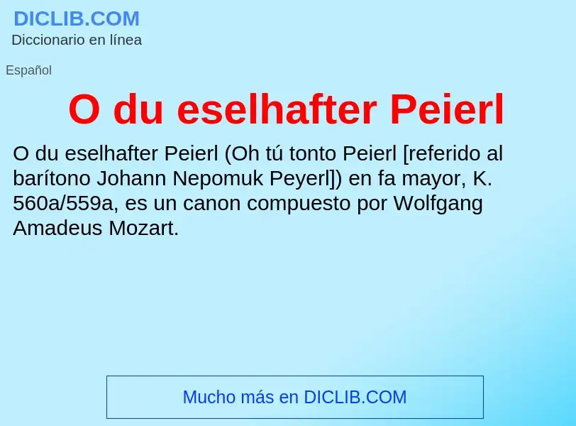 What is O du eselhafter Peierl - definition