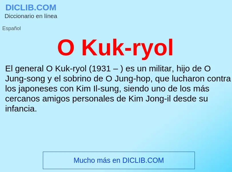 Was ist O Kuk-ryol - Definition