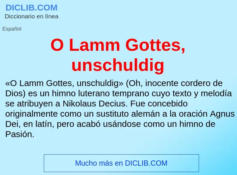 Wat is O Lamm Gottes, unschuldig - definition