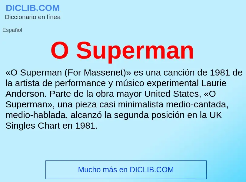 What is O Superman - meaning and definition