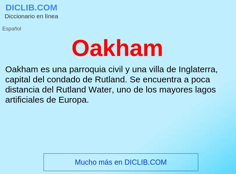 ¿Qué es Oakham? - significado y definición