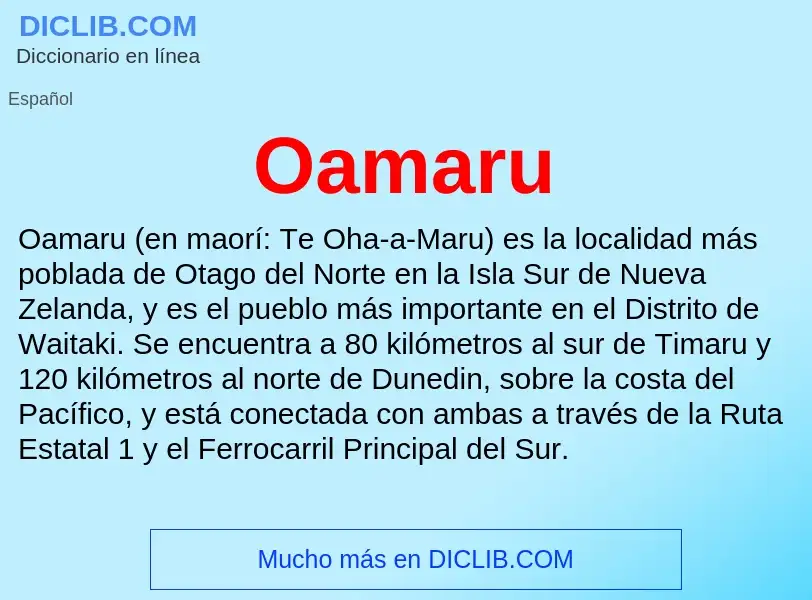 ¿Qué es Oamaru? - significado y definición