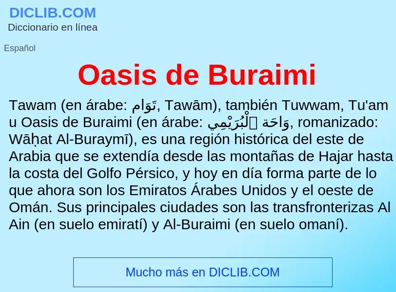 ¿Qué es Oasis de Buraimi? - significado y definición