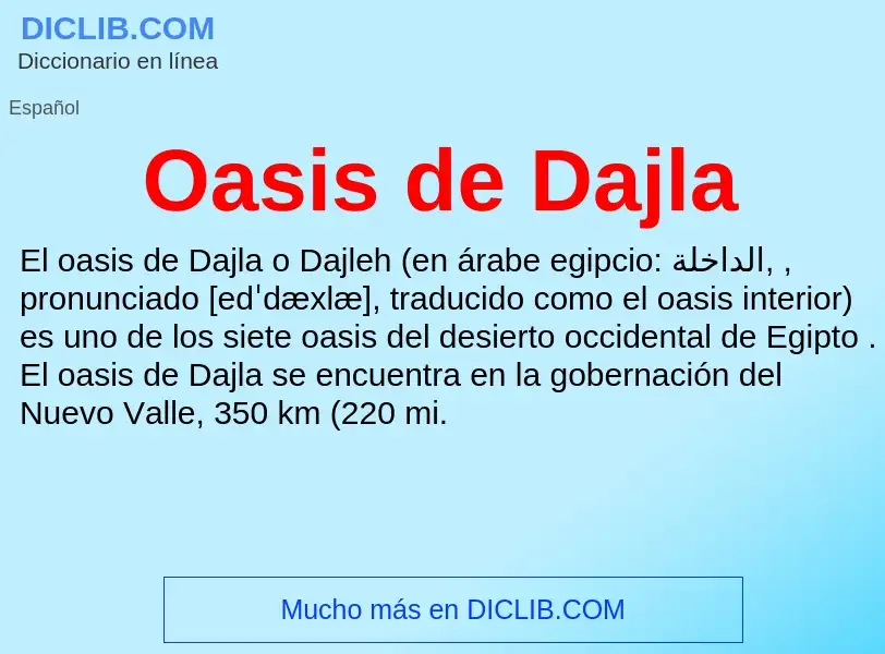 ¿Qué es Oasis de Dajla? - significado y definición