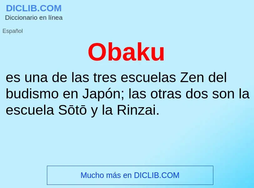 ¿Qué es Obaku? - significado y definición