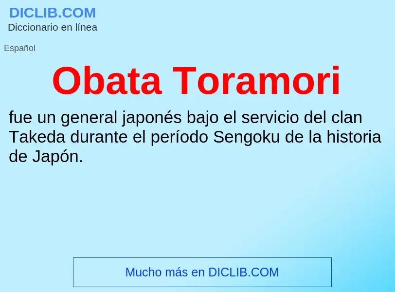 ¿Qué es Obata Toramori? - significado y definición