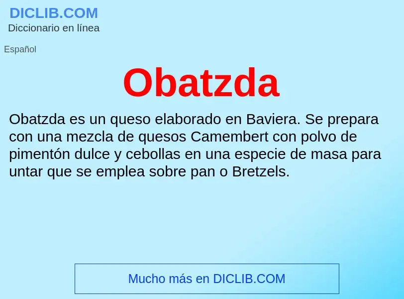 ¿Qué es Obatzda? - significado y definición