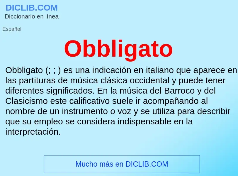 ¿Qué es Obbligato? - significado y definición