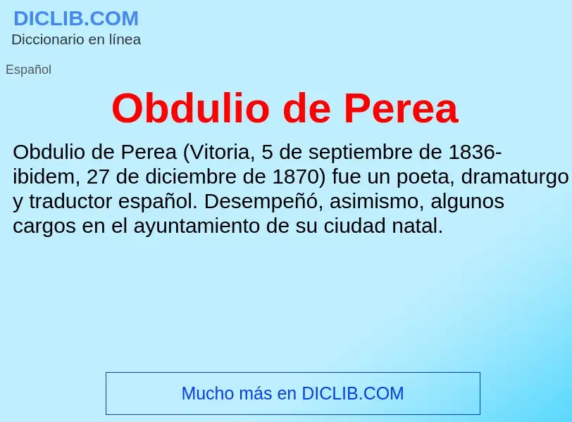 ¿Qué es Obdulio de Perea? - significado y definición