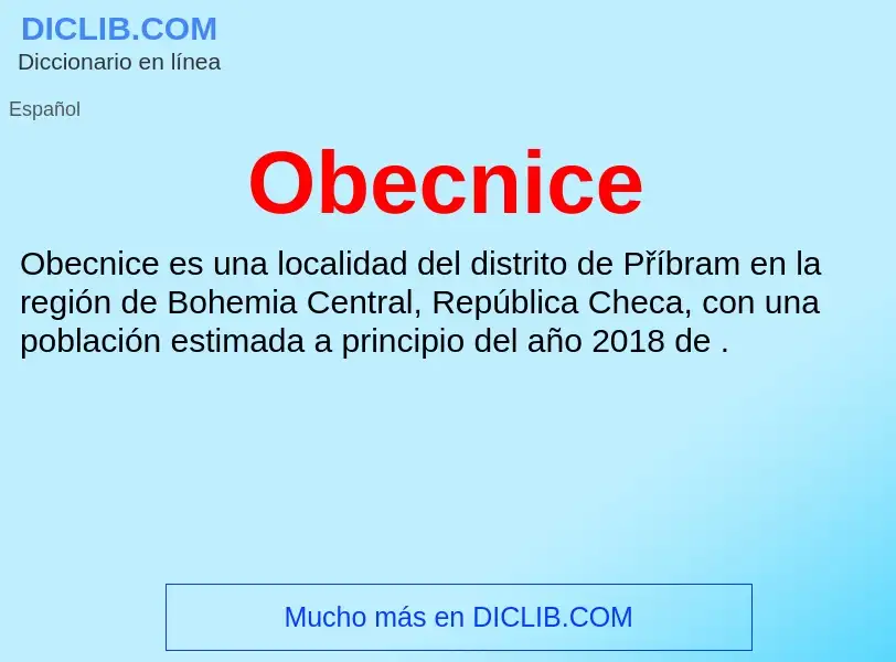 ¿Qué es Obecnice? - significado y definición