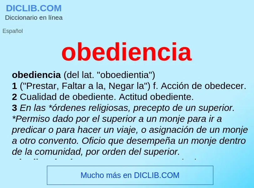 Che cos'è obediencia - definizione