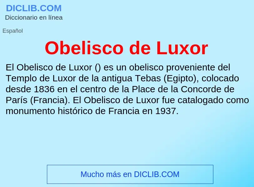 ¿Qué es Obelisco de Luxor? - significado y definición