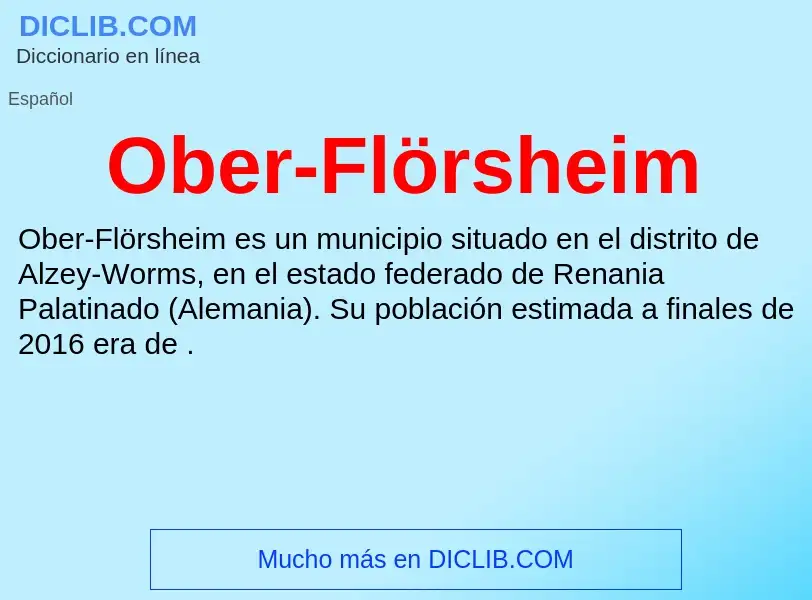 ¿Qué es Ober-Flörsheim? - significado y definición