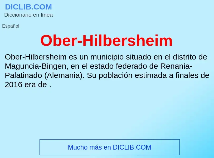 ¿Qué es Ober-Hilbersheim? - significado y definición