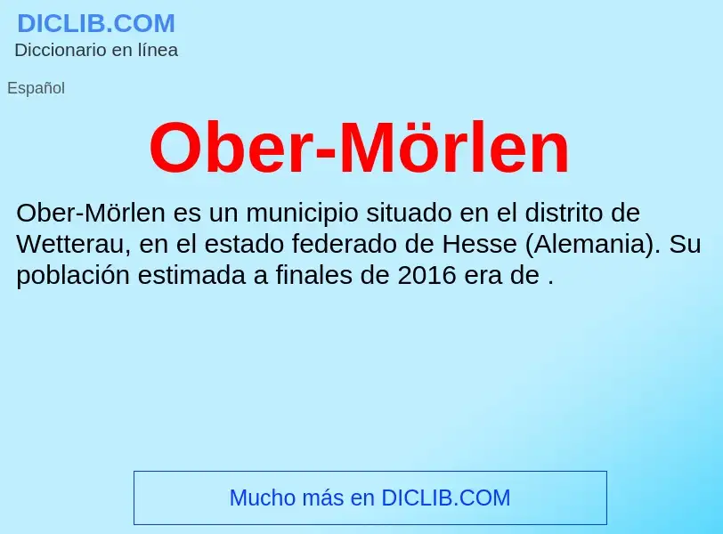 ¿Qué es Ober-Mörlen? - significado y definición