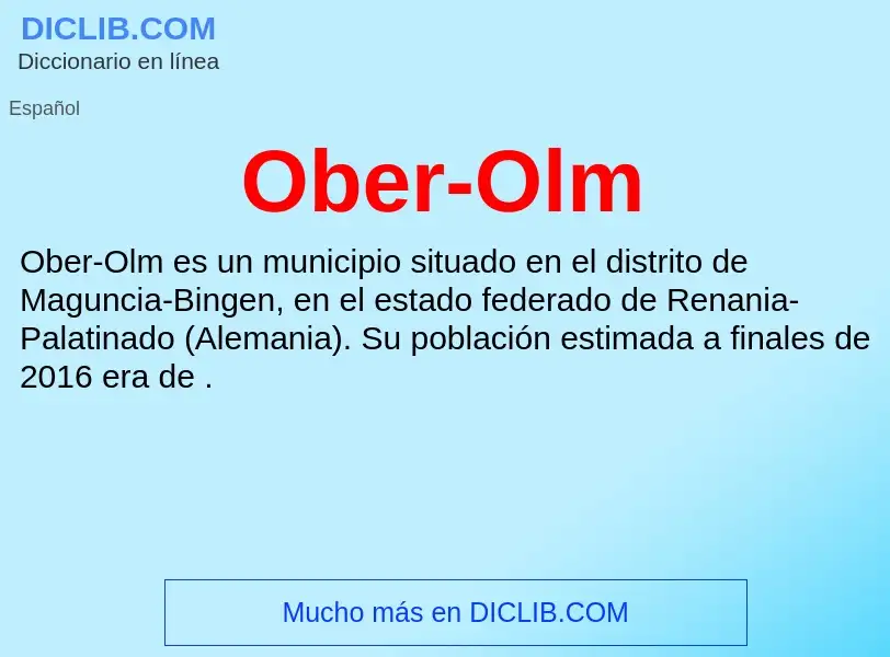 ¿Qué es Ober-Olm? - significado y definición