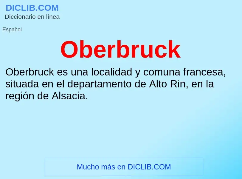 ¿Qué es Oberbruck? - significado y definición