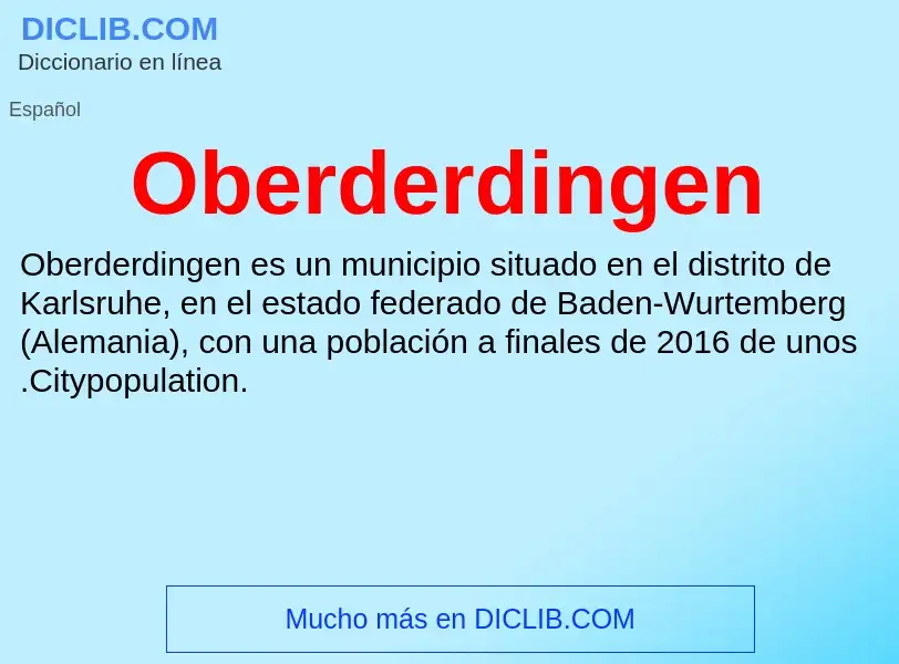 ¿Qué es Oberderdingen? - significado y definición