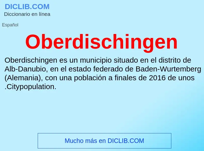 ¿Qué es Oberdischingen? - significado y definición