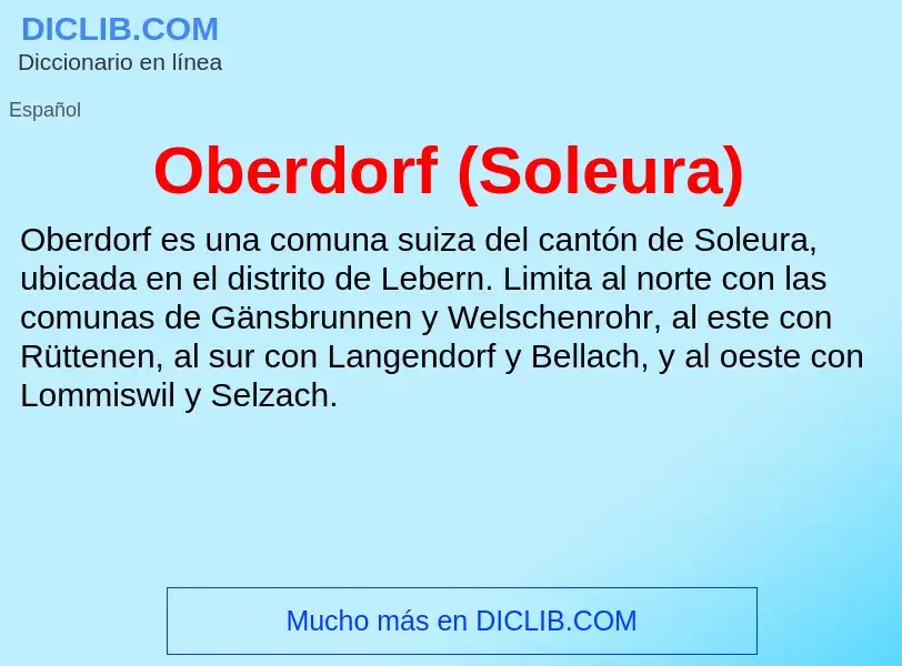 ¿Qué es Oberdorf (Soleura)? - significado y definición