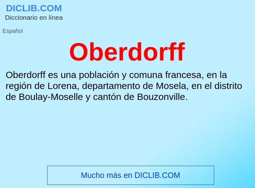 ¿Qué es Oberdorff? - significado y definición