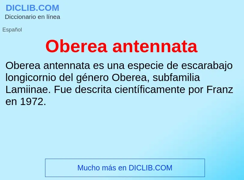 ¿Qué es Oberea antennata? - significado y definición