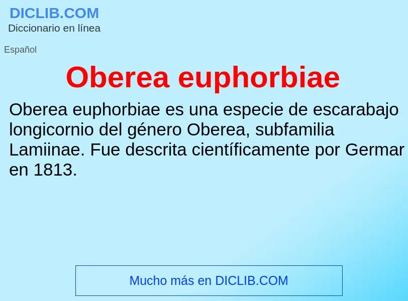 ¿Qué es Oberea euphorbiae? - significado y definición