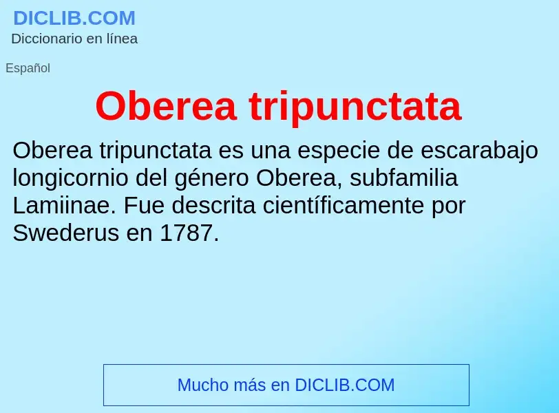 ¿Qué es Oberea tripunctata? - significado y definición